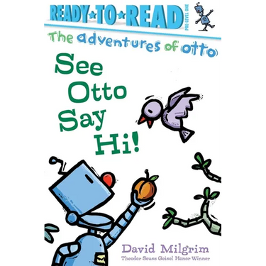 See Otto Say Hi!: Ready-To-Read Pre-Level 1
