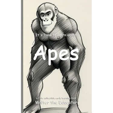 It's Time to Learn about Apes
