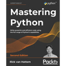 Mastering Python - Second Edition: Write powerful and efficient code using the full range of Python's capabilities