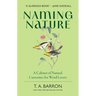 Naming Nature: A Cabinet of Natural Curiosities for Word Lovers