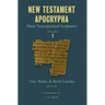 New Testament Apocrypha, vol. 1: More Noncanonical Scriptures