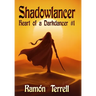 Shadowlancer: Heart of a Darkdancer #1