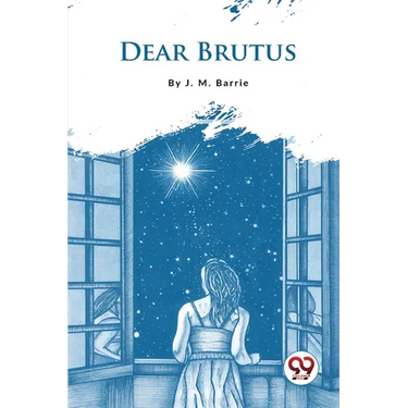 Dear Brutus