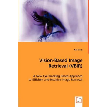 Vision-Based Image Retrieval (VBIR)