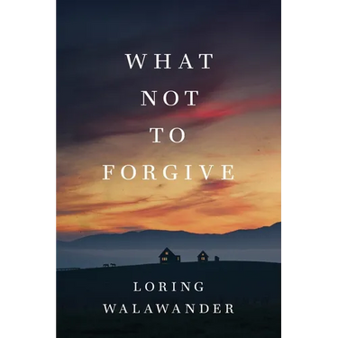 What Not to Forgive