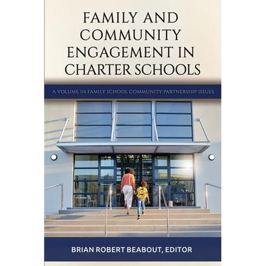 Family and Community Engagement in Charter Schools