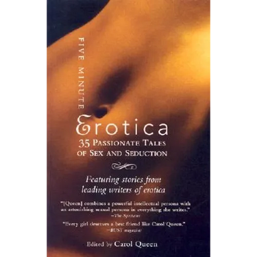 Five-Minute Erotica: 35 Passionate Tales of Sex and Seduction