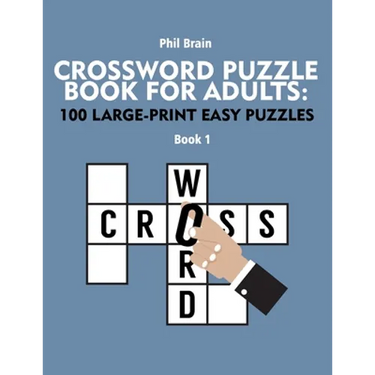 Crossword Puzzle Book for Adults: 100 Large-Print Easy Puzzles