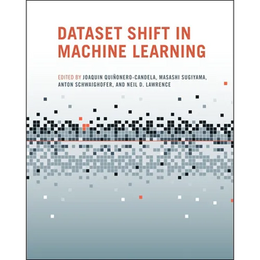 Dataset Shift in Machine Learning