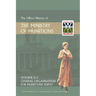 OFFICIAL HISTORY OF THE MINISTRY OF MUNITIONS VOLUME II, Part 1: General Organization for Munitions Supply