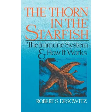 Thorn in the Starfish: The Immune System and How It Works