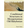 Conditional Structures in Mesopotamian Old Babylonian