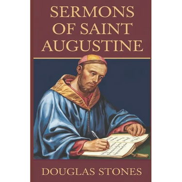 Sermons of Saint Augustine