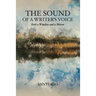 The Sound of a Writer's Voice: Both a Window and a Mirror