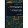 A Few Remarks Concerning Makers of Singing Bird Boxes of the Eighteenth and Nineteenth Centuries