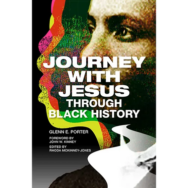 Journey with Jesus Through Black History