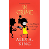 In Crime: A Kat Makris Greek Mafia Novel