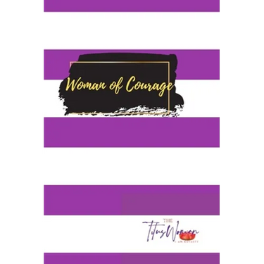 Woman of Courage 2: Woman of Courage