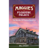 Maggie's Pleasure Palace: The Murder of Thelma Goodrich