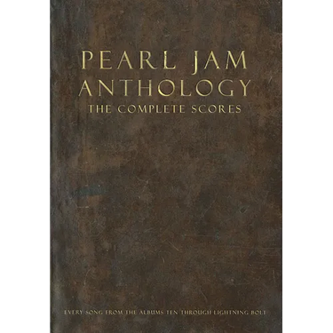 Pearl Jam Anthology - The Complete Scores: Deluxe Box Set for Collectors and Super Fans