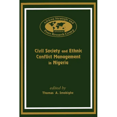 Civil Society and Ethnic Conflict Management in Nigeria
