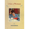 I Am a Woman