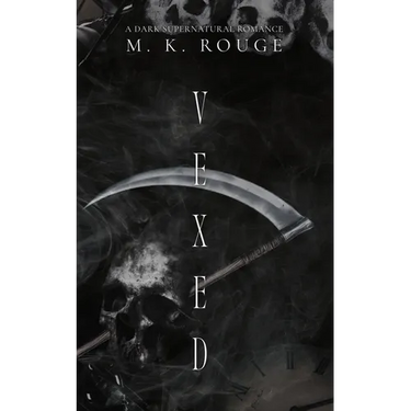 Vexed: A Dark Supernatural Romance