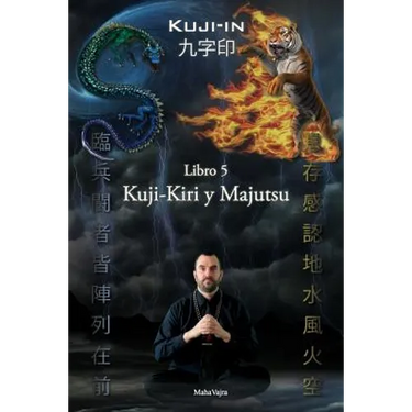 Kuji-Kiri y Majutsu: Arte Sagrado del Mago Oriental