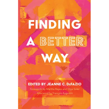 Finding a Better Way