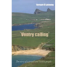 Ventry Calling: The Story of a Proud and Honest People