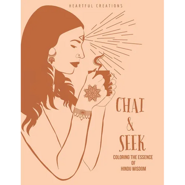 Chai & Seek: Coloring the Essence of Hindu Wisdom (Women's Edition)