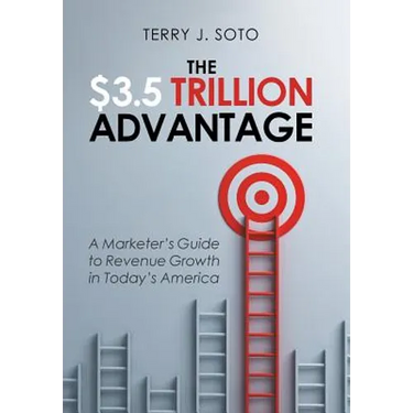 The $3.5 Trillion Advantage: A Marketer's Guide to Revenue Growth in Today's America