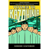 Voyage to Kazohinia