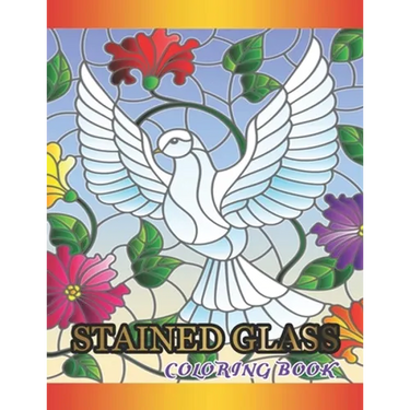 Stained Glass Coloring Book: Fanciful Assorted & Birds Designs
