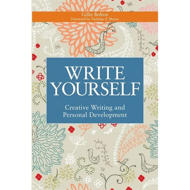 Write Yourself: Creative Writing and Personal Development