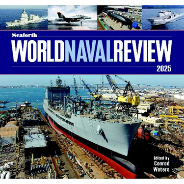 Seaforth World Naval Review 2025