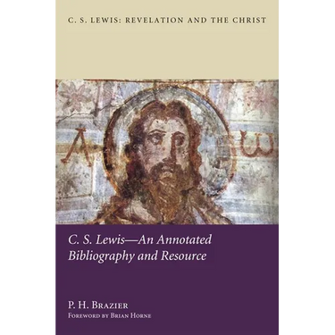 C.S. Lewis--An Annotated Bibliography and Resource