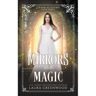 Mirrors And Magic