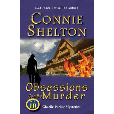 Obsessions Can Be Murder: Charlie Parker Mysteries, Book 10