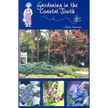 Gardening in the Coastal South