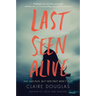 Last Seen Alive