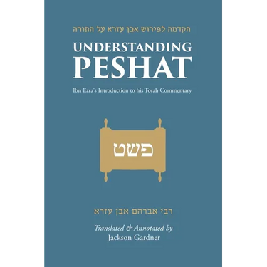 Understanding Peshat: Ibn Ezra's Introduction to his Torah Commentary