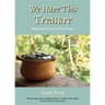 We Have This Treasure: Meditations for Jars-of-Clay People
