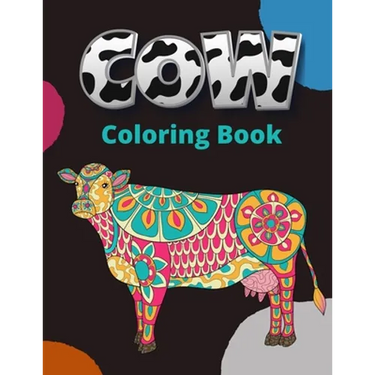 Cow Coloring Book: Large Print Cows Coloring Book For Adult Stress Relief and Relaxation Mandala Style Coloring Pages
