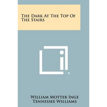 The Dark At The Top Of The Stairs
