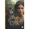 Once Upon an Achingly Beautiful Kiss