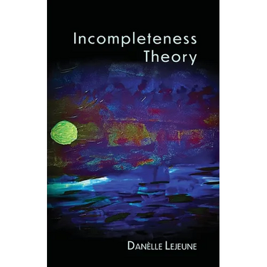 Incompleteness Theory