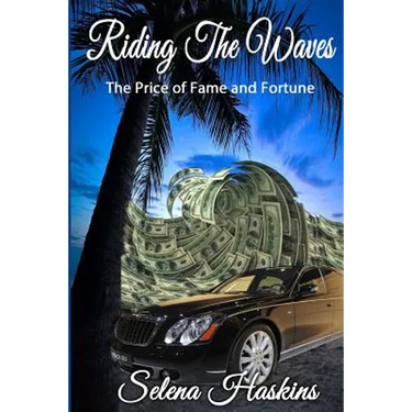 Riding the Waves: The Price of Fame and Fortune