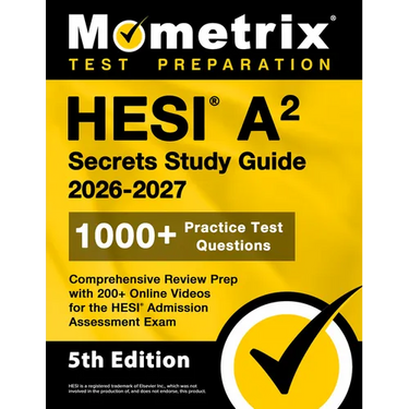 Hesi A2 Secrets Study Guide 2026-2027: 1000+ Practice Test Questions, Comprehensive Review Prep with 200+ Online Videos for the Hesi Admission Assessm