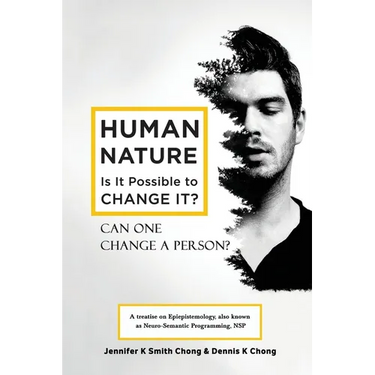 Human Nature: Is It Possible to Change It?